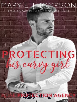 cover image of Protecting His Curvy Girl